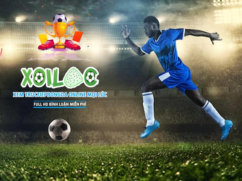 Xoilac cung cấp link phát sóng trực tuyến bóng đá đầy đủ nhất